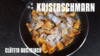 Kaiserschmarn clatita austriaca [upl. by Ais]