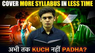 How to Complete Syllabus in Less Time🤯 Study More in Less Time Prashant Kirad [upl. by Bud]