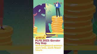 PLFS Findings on Gender Pay Gap A 2023 Overview 👩‍💼👨‍💼 [upl. by Einial156]