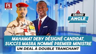 MAHAMAT DEBY DÉSIGNÉ CANDIDAT SUCCÈS MASRA NOMMÉ PREMIER MINISTRE  UN DEAL À DOUBLE TRANCHANT [upl. by Snebur]