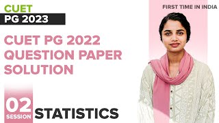 Statistics SCQP27 CUET PG 2022 Question Paper Solution Session 2 I Keralas  PG Entrance Coaching [upl. by Vanna]