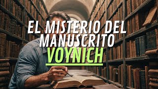 EL MISTERIO DEL MANUSCRITO VOYNICH [upl. by Lorianna318]