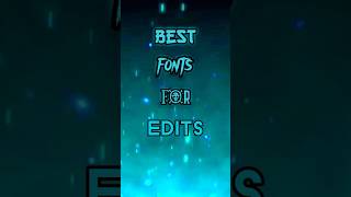 Best Fonts For Edits  CapCut Tutorials 12 [upl. by Sarette]