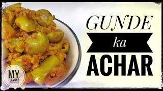 Gunde ka Achar Recipe  Lasode ka Achar  Sabzi  Rajasthani Cuisine  Instant Gonda Pickle Recipe [upl. by Bonnette]