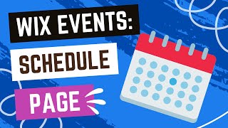 Wix Events  Editing The Bookings Pages Schedule Page [upl. by Saiasi]