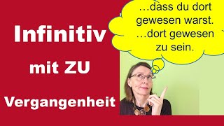 Infinitivsätze in der Vergangenheit [upl. by Grimonia]