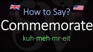 How to Pronounce Commemorate CORRECTLY Meaning amp Pronunciation [upl. by Adria146]