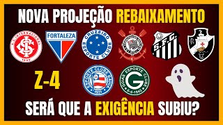 BRASILEIRÃO  Nova projeção para o REBAIXAMENTO [upl. by Gora92]