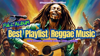 BEST HITS REGGAE WORD REMIX 2025☕RELAXING REGGAE SONGS MIX ✽ [upl. by Leong471]