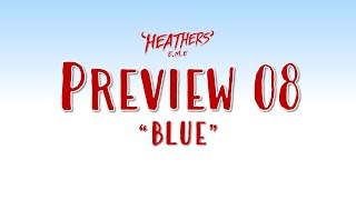 quotBluequot Azul PREVIEW 08  HEATHERS El Musical en Español [upl. by Kcirdahc]