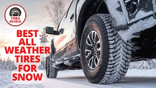 Best All Weather Tires For Snow 2024  Top 5 All Weather Tires For Snow Review [upl. by Seira]