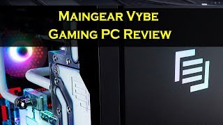 Maingear Vybe Gaming PC Review [upl. by Adnorahc]