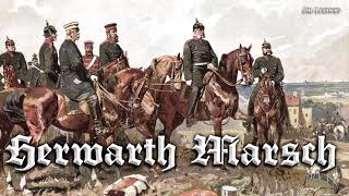 HerwarthMarsch German march [upl. by Ignacius251]