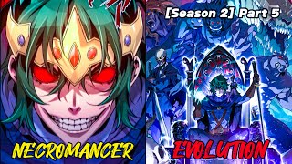 5 Necromancer na may Evolution na Kasanayan Season 2 [upl. by Clausen656]