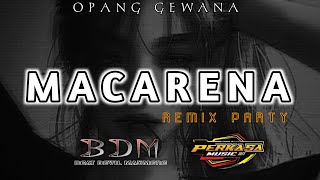 MACARENA REMIX KANCINGAN 2024  PERKASA AUDIO [upl. by Mcgray]