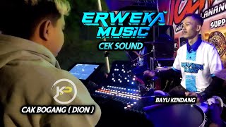 CEK SOUND CAK DION FT ERWEKA MUSIC NDUNG THUCK RWK AUDIO 2024 [upl. by Suvart]