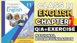 Class 11 English Unit 1  Question Answer  complete Exercise National Book Foundation NBF english [upl. by Esnohpla604]