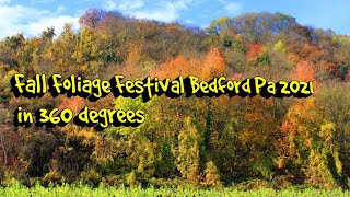 Fall Foliage Festival 2021 l Bedford Pa l 360 degree landscape [upl. by Dianne]