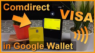 Comdirect VISA DebitKarte in Google Pay  Wallet hinzufügen kontaktlos Bezahlen [upl. by Grishilde970]