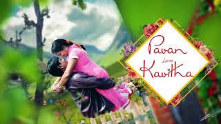 Pavan  Kavitha Wedding Motion Poster ll MDreams ll DARA MANI [upl. by Finnigan]