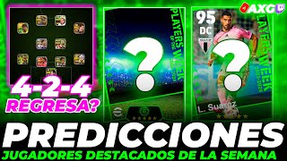 🚨 FORMACIÓN 424 REGRESA 🔥 PREDICCIONES POTW Mar 07 24 ✅ eFootball 2024 [upl. by Dloraj742]