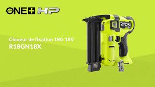 Cloueur de fixation 18G BRUSHLESS 18V ONEHP™ R18GN18X  RYOBI® [upl. by Bartie848]