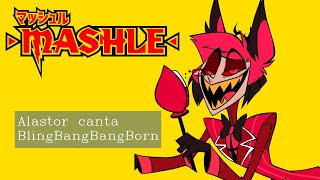 ALASTOR CANTANDO BLING BANG BANG BORN ║ MASHLE OP 2 cover parodia Borink [upl. by Ijuy785]