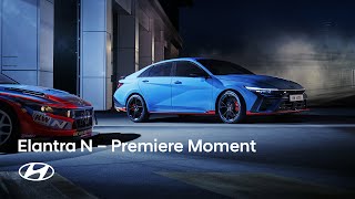 The New Elantra N  Premiere Moment [upl. by Akirdnuhs]