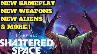 Starfield Shattered Space DLC New Trailer Gameplay amp More [upl. by Bertilla668]