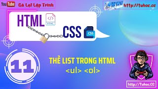 11 Thẻ list trong html ul ol  unordered list HTML and ordered list  học lập trình để đi làm [upl. by Silda]