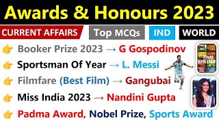 Awards amp Honours 2023 Current Affairs  पुरुस्कार 2023 Current Affairs  Awards 2023 Current Affairs [upl. by Freedman399]