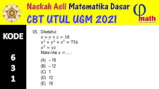 05 Matematika Dasar CBT UTUL UGM 2021 Sistem Persamaan [upl. by Odelinda282]