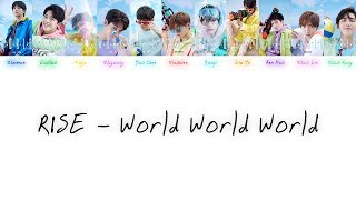 R1SE  World World World ChiPinyinEng Color Coded Lyrics [upl. by Martella]