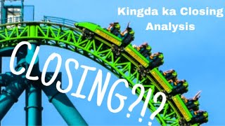 KINGDA KA CLOSING  Kingda Ka Closing Analysis [upl. by Midge]