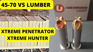 4570 vs Lumber  Part 4 Underwood Ammo Xtreme Penetrator amp Xtreme Hunter [upl. by Whatley366]