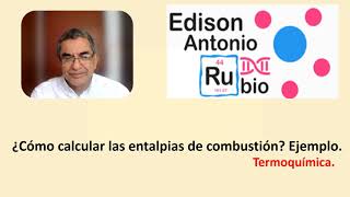 Como calcular la entalpia de combustión ejemplo 100 min [upl. by Kciwdahc]