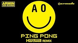 Armin van Buuren  Ping Pong Hardwell Remix [upl. by Anahsirk]