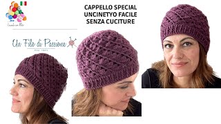 Cappello “Special”  uncinetto facile  lavorazione in tondo senza cuciture  tutorial completo [upl. by Nivlen]