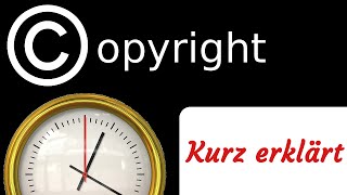 Copyright  kurz erklärt [upl. by Stauffer]