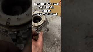 Isuzu NRR 52L Fault Code P0045  Brand New Turbo Defective [upl. by Schaffer]