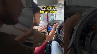 Android ￼ Installation😎 shots android caraccessories carmodification [upl. by Okiron5]