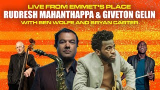 Live From Emmets Place Vol 121  Rudresh Mahanthappa amp Giveton Gelin [upl. by Ilyah310]