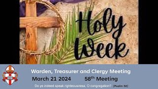 Warden Treasurer and Clergy Monthly Meeting Updated 20240321 140125 Meeting Recording [upl. by Nedroj619]