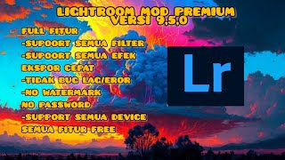 LINK DI DESKRIPSI LIGHT ROOM MOD PREMIUM TERBARU V950 NO PASSWORD  LIGHTROOM TERBARU 2024 [upl. by Notnats]