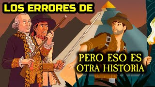 Los errores de quotPero Eso Es Otra Historiaquot  Virreinatos de América [upl. by Raeann]