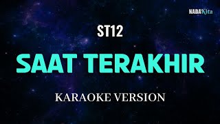 ST12  Saat Terakhir Karaoke Pop [upl. by Attey824]