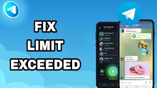 How To Fix And Solve Telegram Limit Exceeded  Final Solution [upl. by Denison]