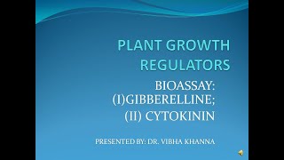 Bioassay GA and Cytokinin [upl. by Rene278]