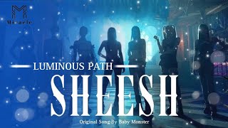 LUMINOUS PATH “SHEESH” BABY MONSTER  Covered by Miracle Entertainment [upl. by Kenyon]