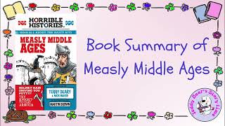 Measly Middle Ages by Terry Deary  Book Summary  Horrible Histories [upl. by Yatnuhs]